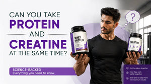 Can You Take Protein And Creatine At The Same Time ?