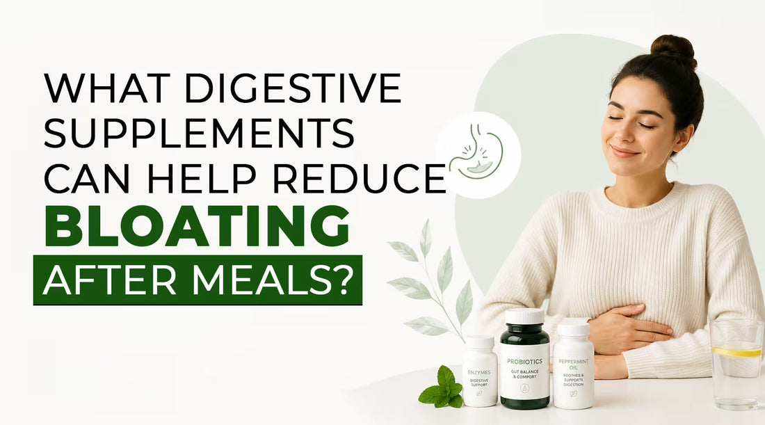 What Digestive Supplements Can Help Reduce Bloating After Meals? | Best Protein Powder In UAE