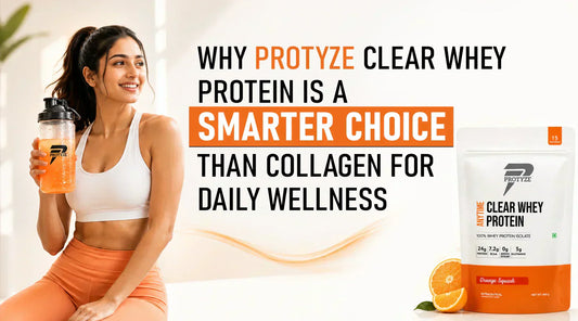 Why Protyze Clear Whey Protein Is a Smarter Protein Drink In UAE Than Collagen for Daily Wellness
