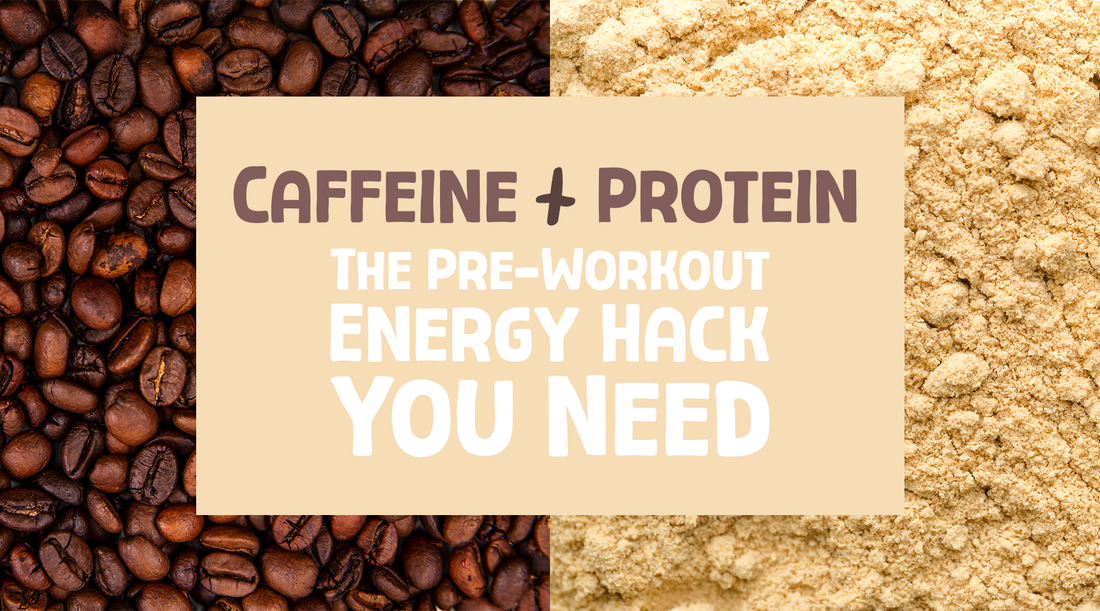 Caffeine + Protein – The Pre-Workout Energy Hack You Need
