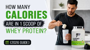 How Many Calories Are in 1 Scoop of Whey Protein?