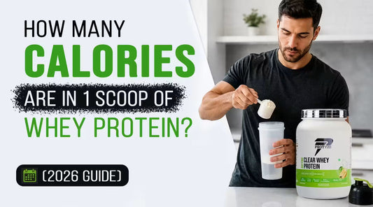 How Many Calories Are in 1 Scoop of Whey Protein?